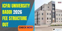 ICFAI University Baddi 2026 Fee Structure Out